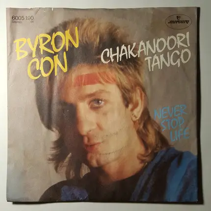 Byron Con - Chakanoori Tango / Never Stop Life