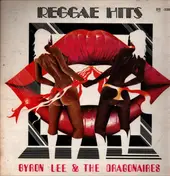 Byron Lee & the Dragonaires - Reggae Hits