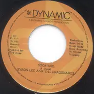 Byron Lee And The Dragonaires - Gimme Soca / Soca Girl