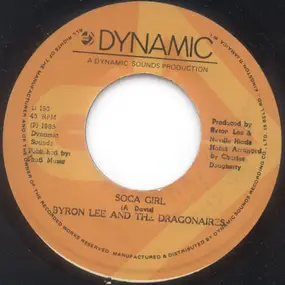 Byron Lee & the Dragonaires - Gimme Soca / Soca Girl