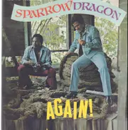 Byron Lee And The Dragonaires & Mighty Sparrow - Sparrow Dragon Again