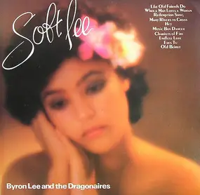 Byron Lee & the Dragonaires - Soft Lee