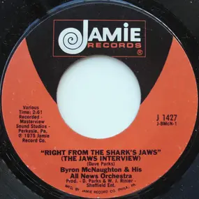 The Chief - Right From The Shark's Jaws (The Jaws Interview) / Jaws Jam