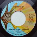 7inch Vinyl Single - Byron Mac Gregor - Americans