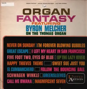 Byron Melcher - Organ Fantasy