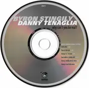 CD Single - Byron Stingily , Danny Tenaglia - Why Can't You Be Real?