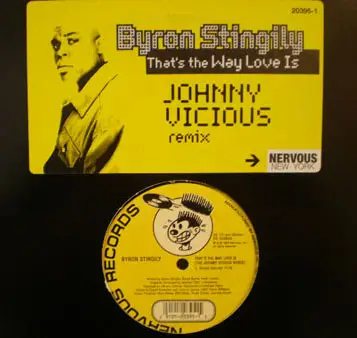 Byron Stingily - That's The Way Love Is (Johnny Vicious Remixes)