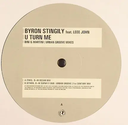 Byron Stingily Feat. Leee John - U Turn Me (Bini + Martini / Urban Groove Mixes)