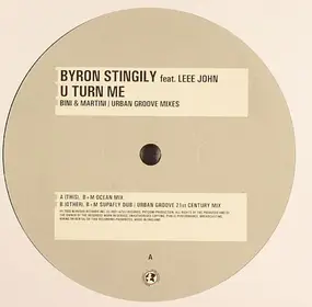 Byron Stingily - U Turn Me (Bini + Martini / Urban Groove Mixes)