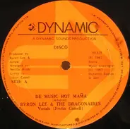 Byron Lee & The Dragonaires - De Music Hot Mama