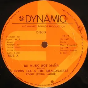 Byron Lee & the Dragonaires - De Music Hot Mama