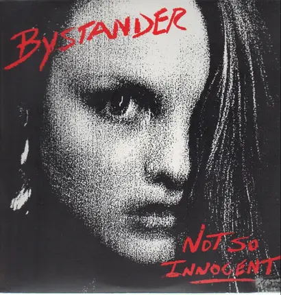 Bystanders - Not So Innocent