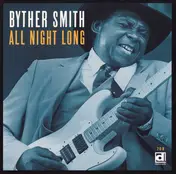Byther Smith - All Night Long