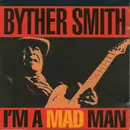CD - Byther Smith - I'm A Mad Man