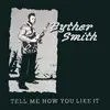 LP - Byther Smith - Tell Me How You Like It