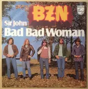 7'' - Bzn - Bad Bad Woman