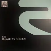12inch Vinyl Single - Bzs - Music On The Rocks EP - EP