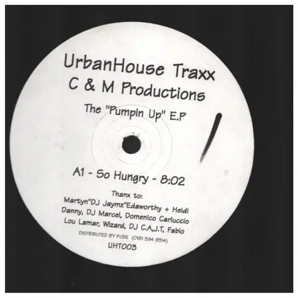 C & M Productions - The 'Pumpin Up' E.P.