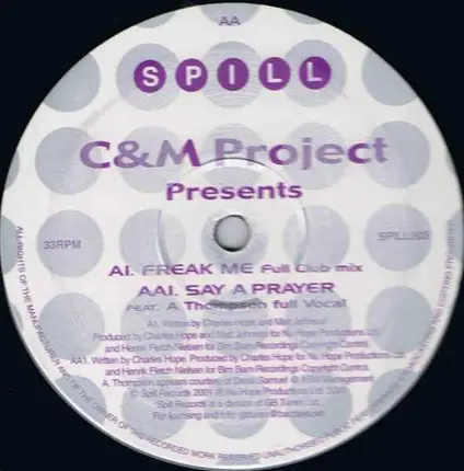 C & M Project - Freak Me / Say A Prayer
