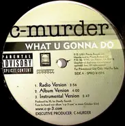 C-Murder - What U Gonna Do