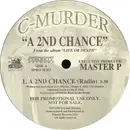 12inch Vinyl Single - C-Murder - A 2nd Chance