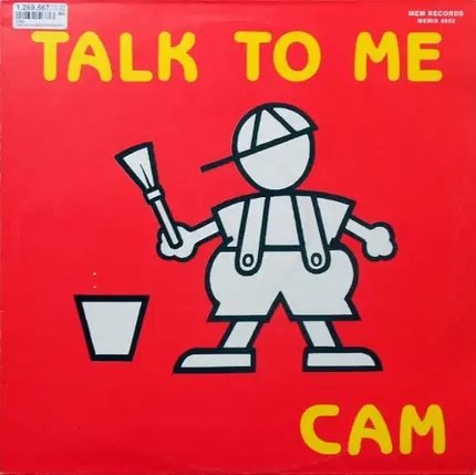 C A M - Talk To Me