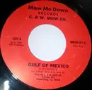 7inch Vinyl Single - C And W Mow Company - Gulf Of Mexico