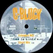 12inch Vinyl Single - C-Block - Time Is Tickin' Away