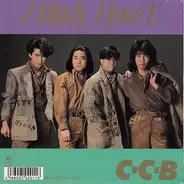 C-C-B - 2 Much , I Love You