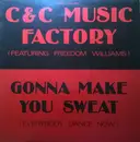12inch Vinyl Single - C + C Music Factory - Gonna Make You Sweat (Everybody Dance Now)