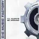 CD Single - C + C Music Factory - I'll Always Be Around