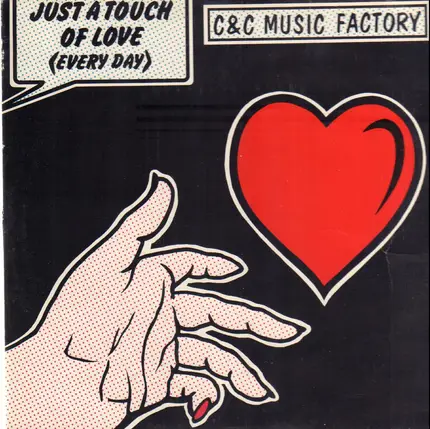C + C Music Factory - Just A Touch Of Love (Everyday)