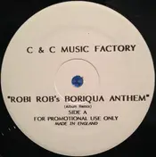 C C Music Factory - Robi-Rob's Boriqua Anthem