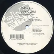 12inch Vinyl Single - C-Dock Featuring Dave Wells - Traffic Jam