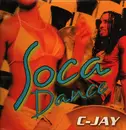 12inch Vinyl Single - C-Jay - Soca Dance