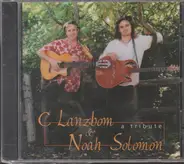 C Lanzbom & Noah Solomon - A Tribute