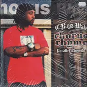 c-rayz walz - Chorus Rhyme