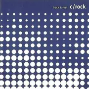 CD - C-Rock - Track & Feel