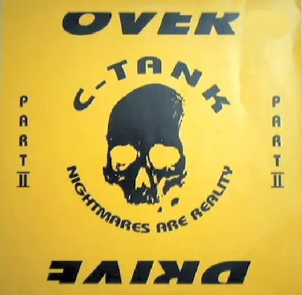 C-Tank - Nightmares Are Reality Part II