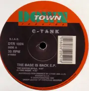 C-Tank - The Base Is Back E.P.