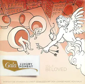 C. Bilim , H. Hesse - Gala Luxury Moment Vol. 3: Beloved