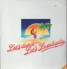 LP - C. de Oliveira, P.Bermudez - Let's dance, Let's Lambada - Picture vinyl