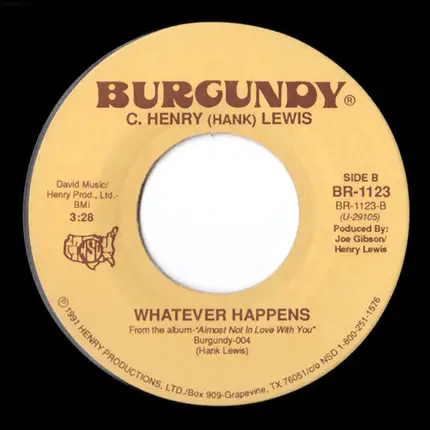 C. Henry Lewis - You Make Everything Alright / Whatever Happens