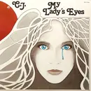 LP - C. J. - My Lady's Eyes