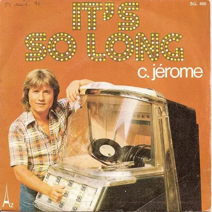C. Jérôme - It's So Long