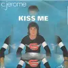 7inch Vinyl Single - C. Jérôme - Kiss Me