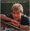 12inch Vinyl Single - C. Jérôme - Les Larmes Aux Yeux