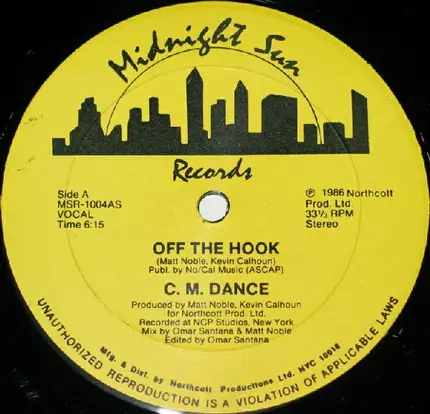 C. M. Dance, CM Dance - Off The Hook