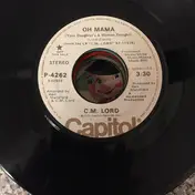 C. M. Lord - Oh Mama