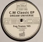 C.M. - Classic EP (Dream Universe)